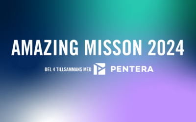 Amazing Mission 2024 – Del 4 tillsammans med Pentera