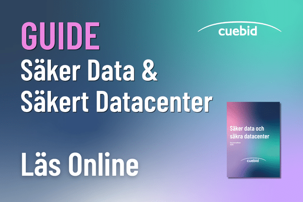Guide - Säker Data och Säkert Datacenter